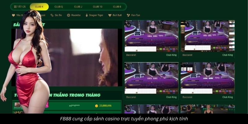 FB88 cung cấp sảnh casino trực tuyến phong phú kịch tính