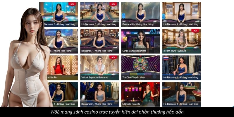 W88 mang sảnh casino trực tuyến hiện đại phần thưởng hấp dẫn
