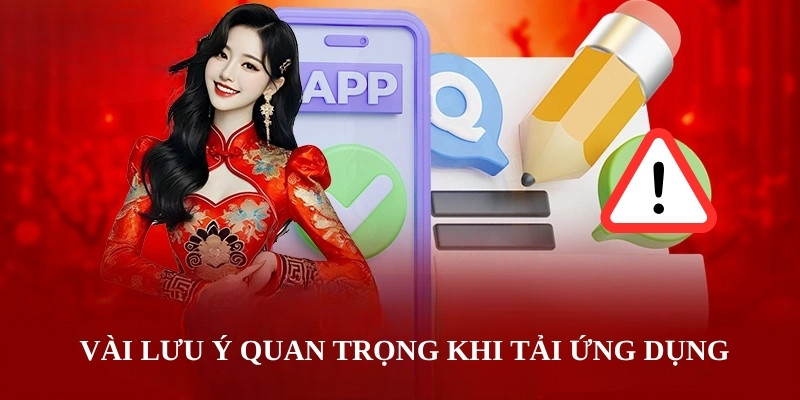 Vài lưu ý quan trọng khi tải ứng dụng kjc 
